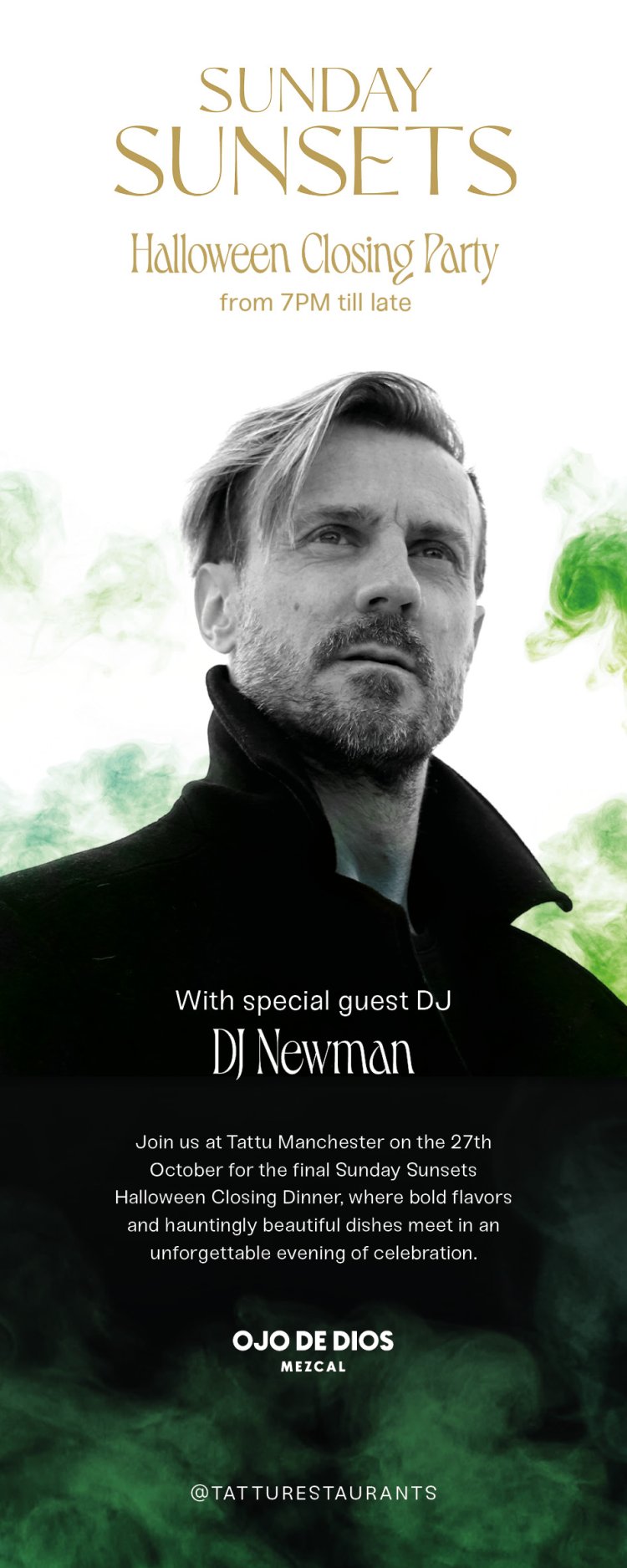 Halloween party poster featuring a man with green smoke, promoting DJ Newman at Tattu Manchester.